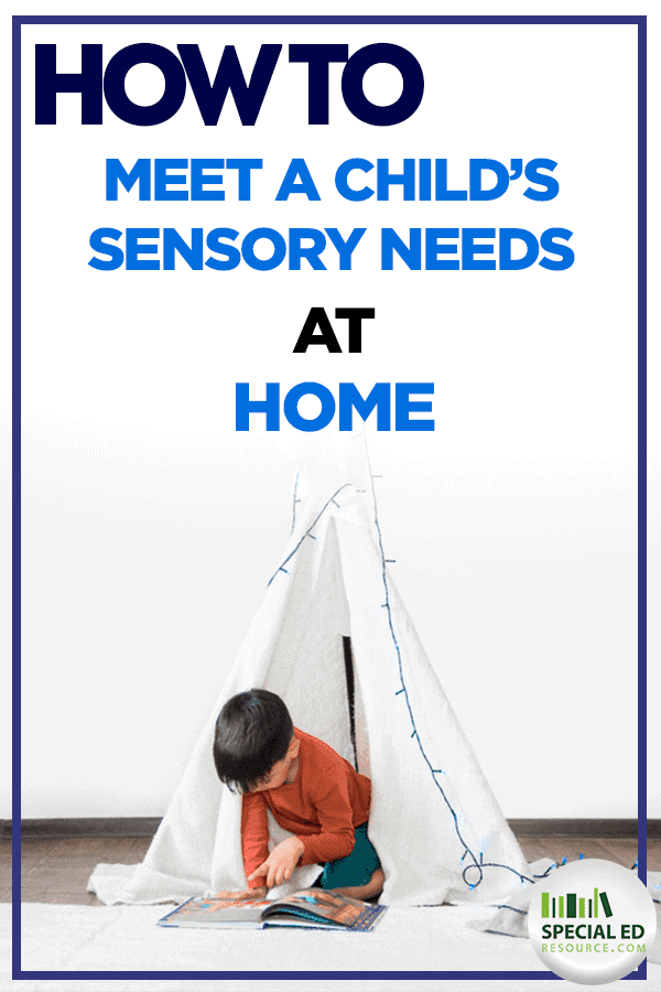 How to Meet a Child's Sensory Needs at Home