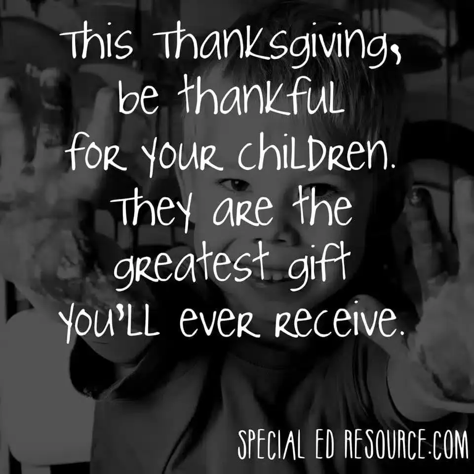 Be Thankful For Your Children