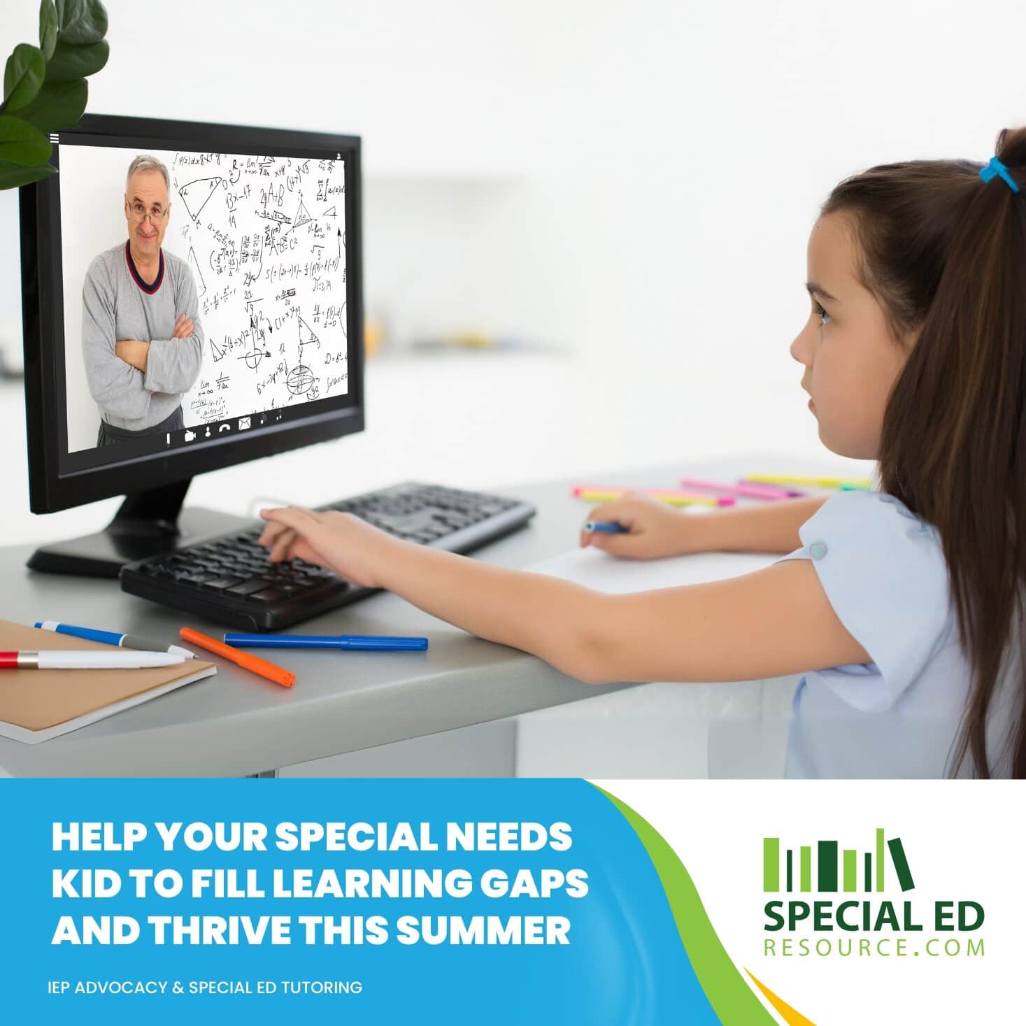 Help Your Special Needs Student Catch Up & Fill Learning Gaps This Summer